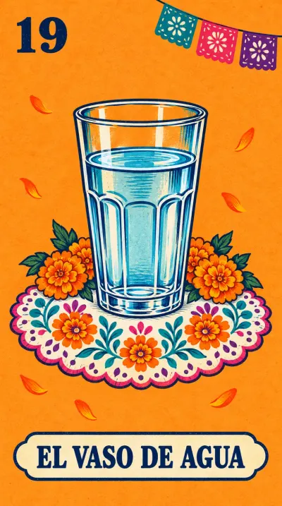 El Vaso de Agua, carta 19 de la lotería de Día de Muertos