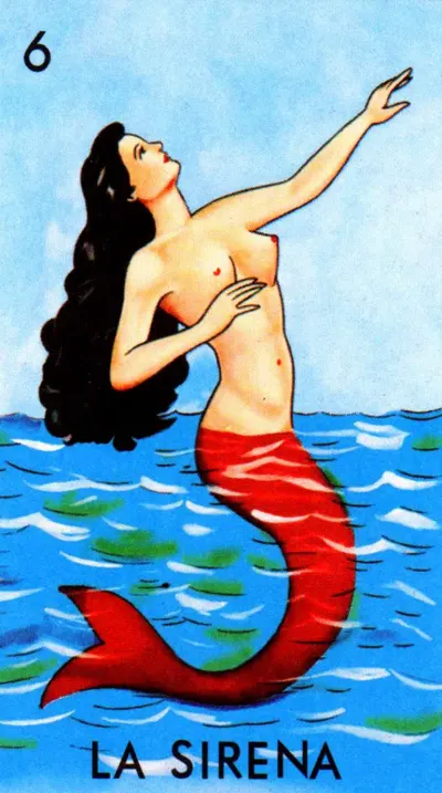 La Sirena, carta 6 de la Lotería Mexicana